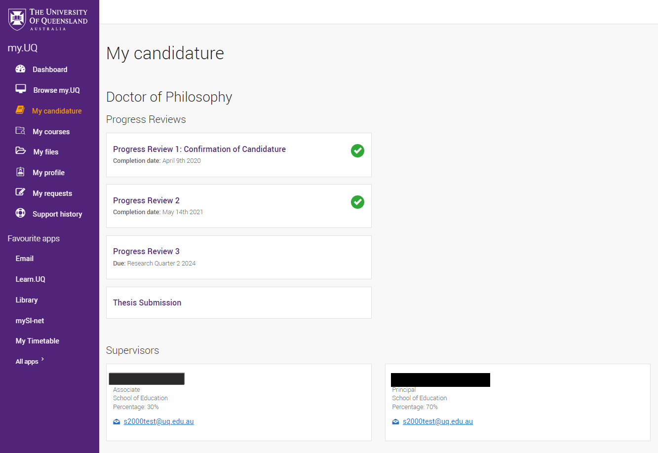 Your candidature dashboard contains details of your progress reviews and advisory team
